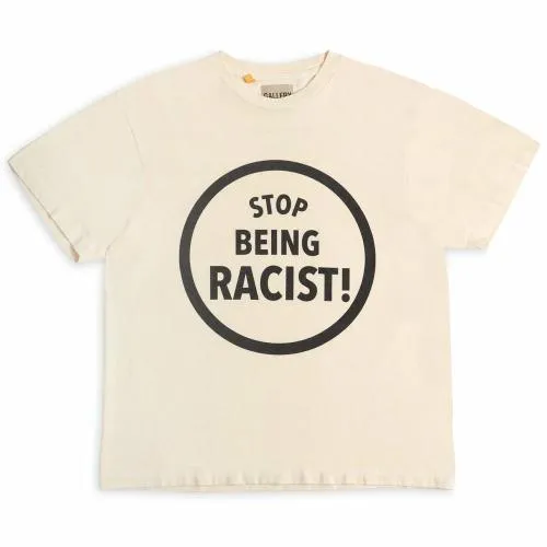 Short Sleeve Men Gallery Dept STOP BEING RACIST TEE Cream